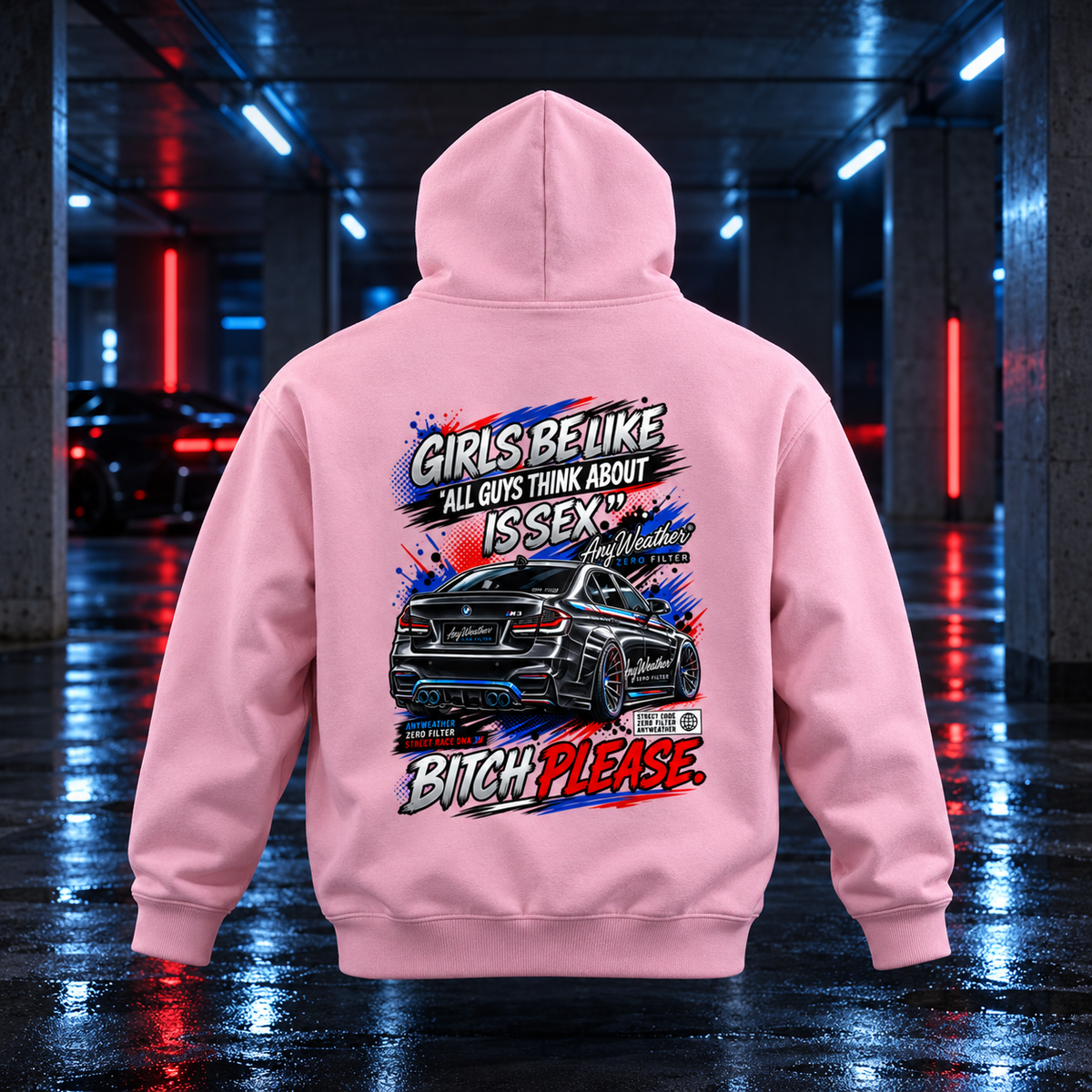 Girls Be Like Bitch Please Oversized Fleece Hoodie | AnyWeather