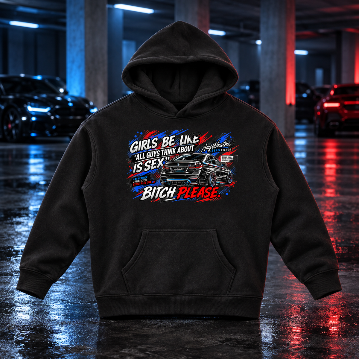 Girls Be Like Bitch Please Oversized Fleece Hoodie | AnyWeather